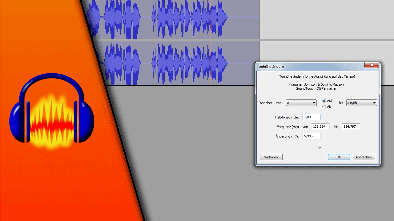 Audacity Tonhöhe ändern Audacity Tonhöhe ändern