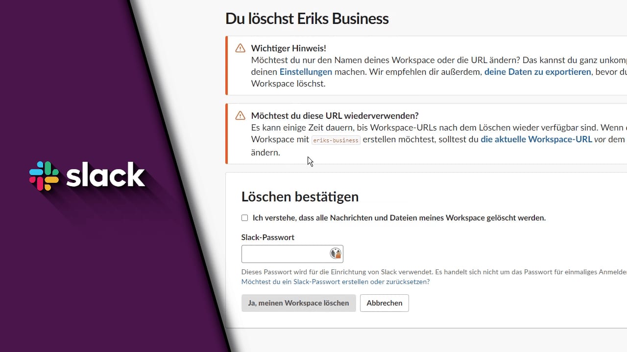 Slack Workspace löschen Slack Workspace löschen