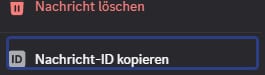 Nachricht-ID kopieren im Rechtsklickmenü von Discord Nachricht-ID kopieren im Rechtsklickmenü von Discord
