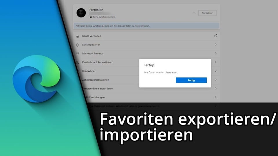 Edge Favoriten exportieren / importieren | Tutorial: Vorschaubild zum YouTube-Tutorial von TechnikShavo
