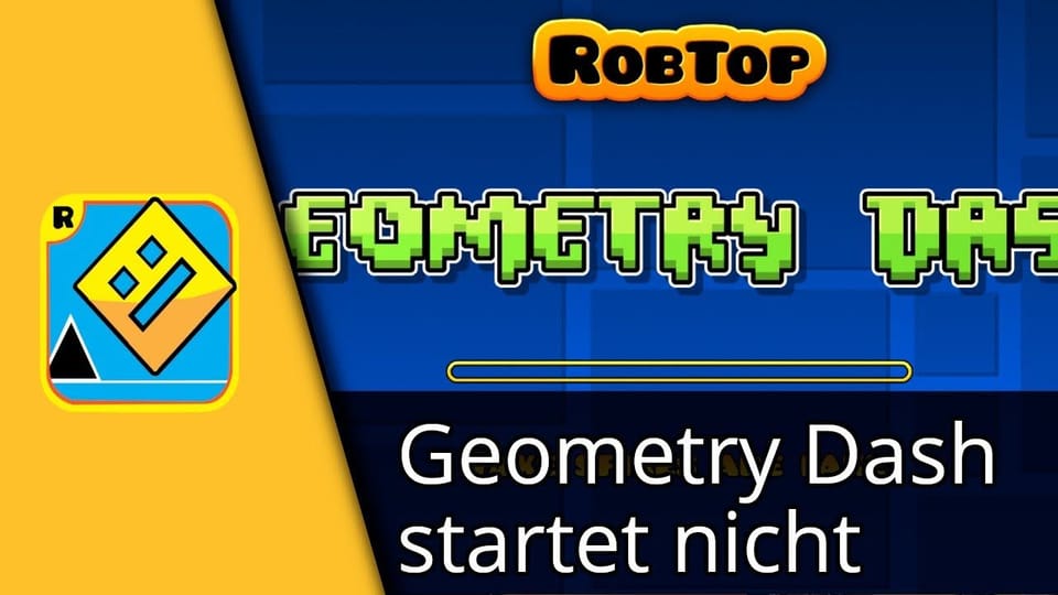 Geometry Dash startet nicht | Tutorial: Vorschaubild zum YouTube-Tutorial von TechnikShavo
