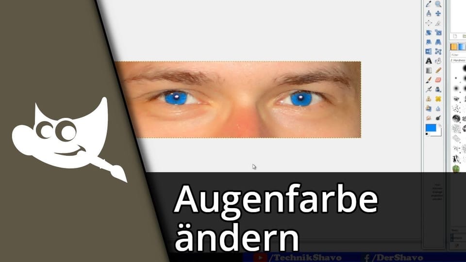 Gimp Augenfarbe ändern | Tutorial: Vorschaubild zum YouTube-Tutorial von TechnikShavo