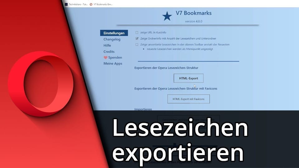Opera Lesezeichen exportieren / importieren | Tutorial: Vorschaubild zum YouTube-Tutorial von TechnikShavo