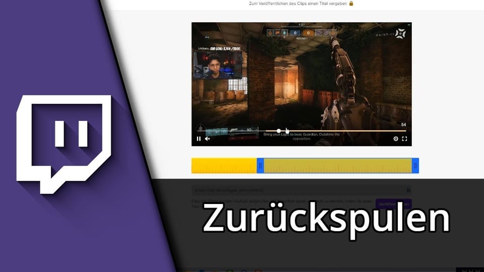 Twitch zurückspulen | Tutorial: Vorschaubild zum YouTube-Tutorial von TechnikShavo