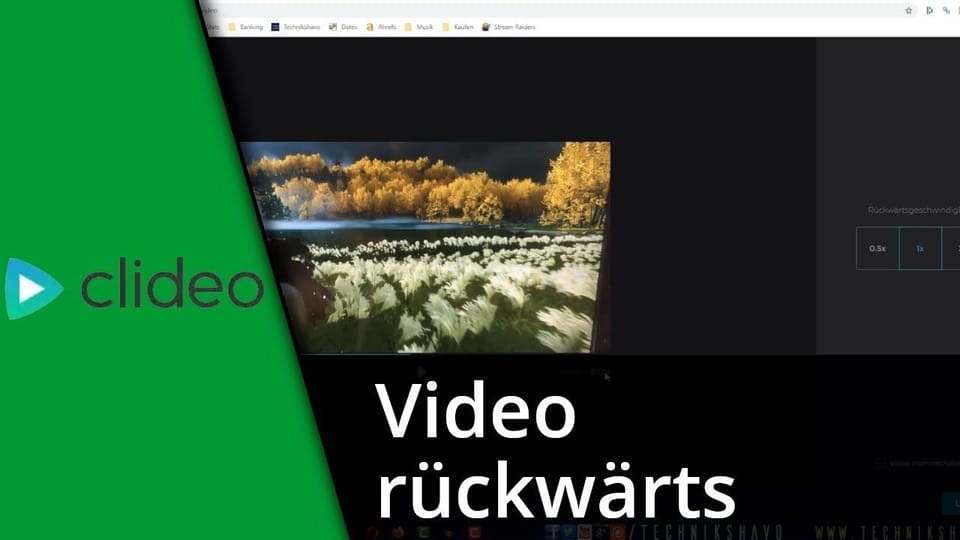 Video rückwärts abspielen und speichern mit Clideo | Tutorial: Vorschaubild zum YouTube-Tutorial von TechnikShavo