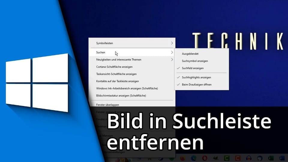 Windows Suchleiste Bild entfernen: Vorschaubild zum YouTube-Tutorial von TechnikShavo