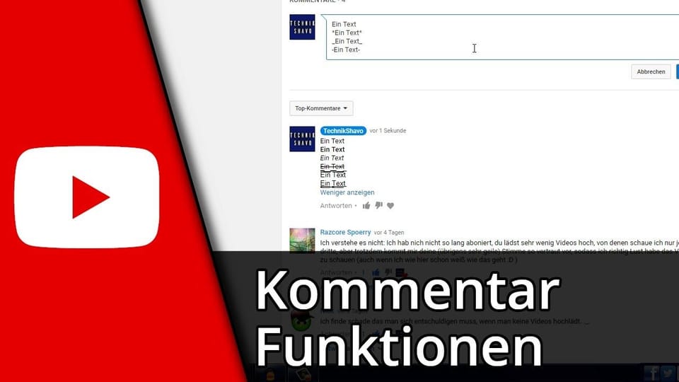 Youtube fett schreiben / A̶̶l̶̶l̶̶e̶ ̲K̲̲o̲̲m̲̲m̲̲e̲̲n̲̲t̲̲a̲̲r̲-uǝuoıʇʞunɟ | Tutorial: Vorschaubild zum YouTube-Tutorial von TechnikShavo