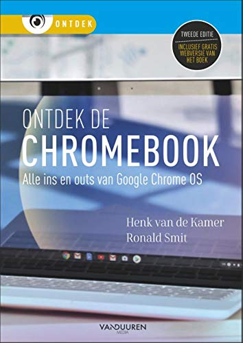 Ontdek de Chromebook: alle ins en outs van Google Chrome OS
