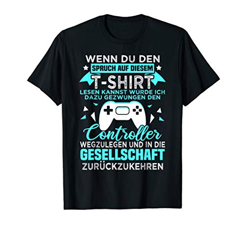 Gamer Zocker Games Pc - Lustiges Gaming Spruch T-Shirt