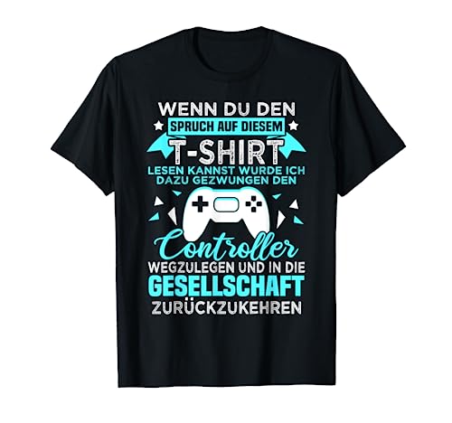 Gamer Zocker Games Pc - Lustiges Gaming Spruch T-Shirt