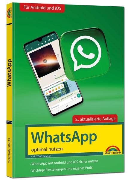 WhatsApp - optimal nutzen - 5. Auflage - neueste Version 2023 mit allen...