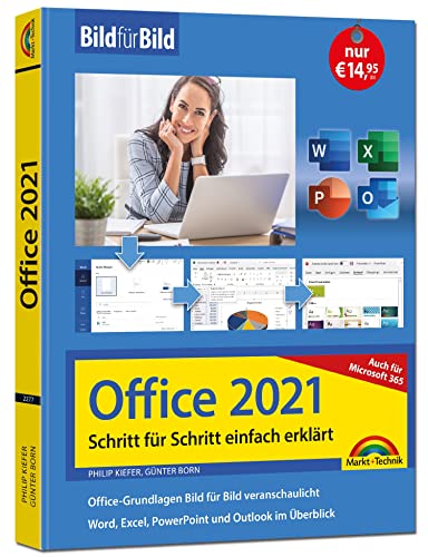 Office 2021 und Microsoft 365: Bild für Bild erklärt - Word, Excel, PowerPoint...