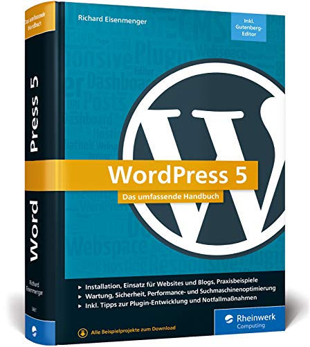 WordPress 5: Das umfassende Handbuch. Vom Einstieg bis zu fortgeschrittenen...