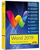 Word 2019 - Das umfassende Kompendium für Einsteiger und Fortgeschrittene. Komplett in Farbe