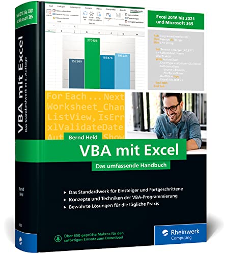 VBA mit Excel: Das umfassende Handbuch für Einsteiger und fortgeschrittene...