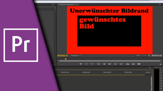 Premiere Pro Bildausschnitt zuschneiden