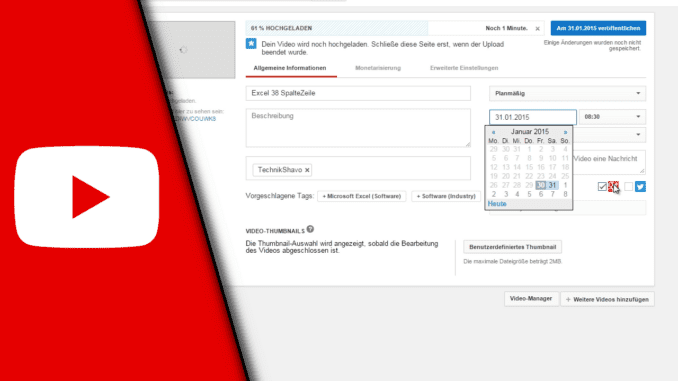 Youtube Video Veröffentlichung planen 2016