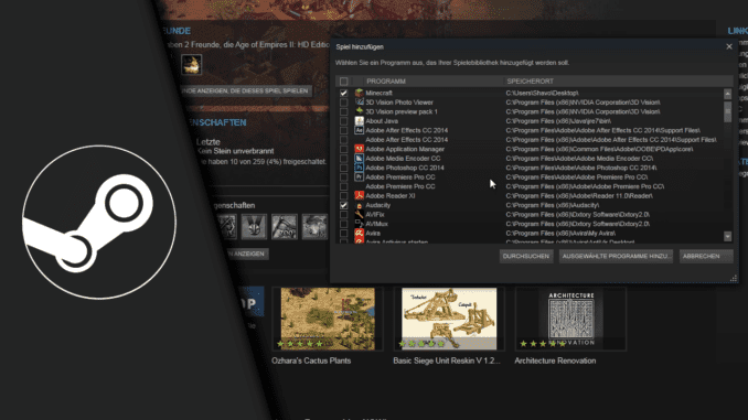 Fremde Spiele in Steam einbinden