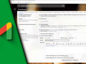 Gmail Abwesenheitsnotiz