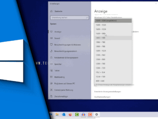 Bildschirmauflösung ändern Window 10